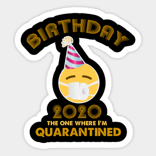 Quarantine Birthday Sticker